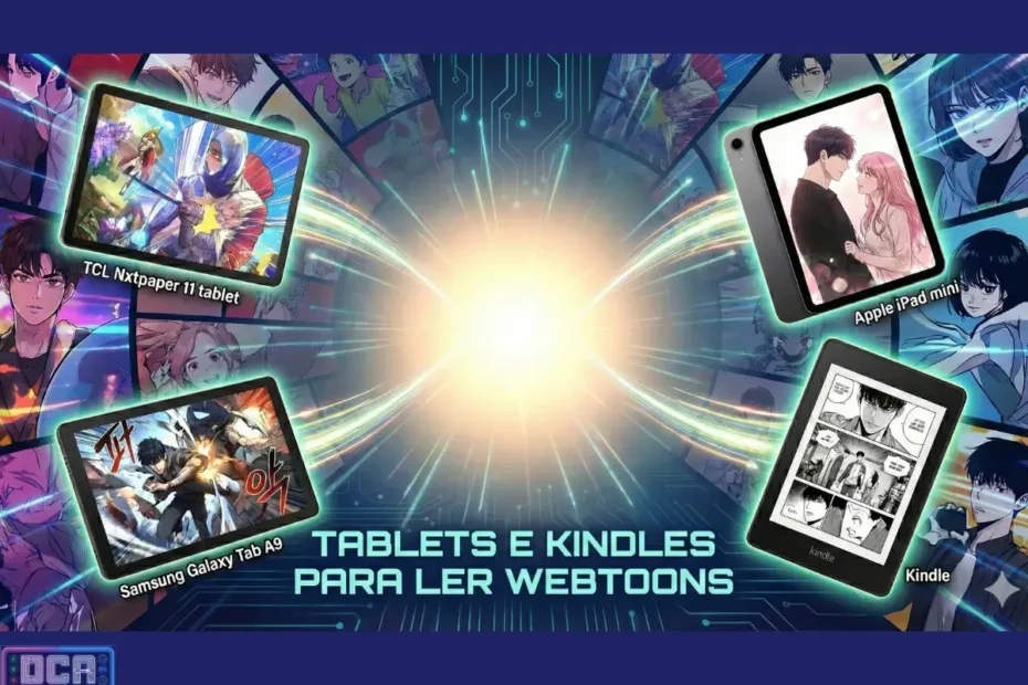 Melhores Tablets e Kindles para Ler Webtoons Verticalmente (2026): Qual a melhor tela para ler Webtoon? 17 Comparativo visual de dispositivos para ler webtoons e manhwas, mostrando o iPad Mini, Samsung Galaxy Tab A9, TCL NXTPAPER e Kindle com foco em qualidade de tela e conforto ocular.